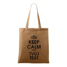 Keep calm - váš text