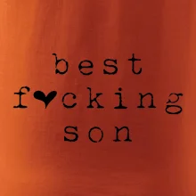 Best fucking son