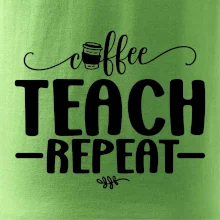 Coffee teach repeat
