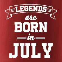 Legends are born in July