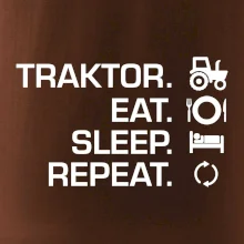 Traktor eat sleep repeat