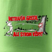 Netrafím green ale strom vždy