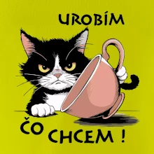 Mačka urobím čo chcem
