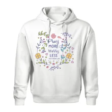 Pray more worry less