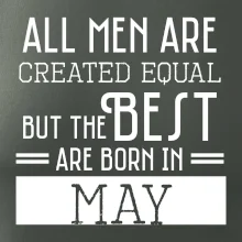 All men are created equal may