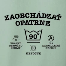 Zaobchádzať opatrne 90