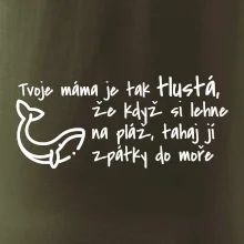 Tvoje mama je tak tlustá - moře