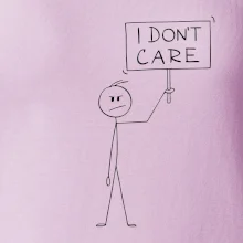 I don't care - postava