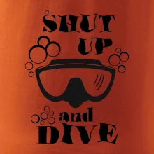Shut up and dive