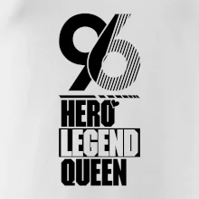 Hero, Legend, King / Queen 1996