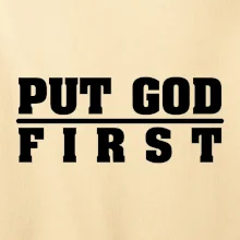 Put God first hrubý nápis