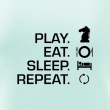 Eat sleep play - šach Eat sleep play - šach