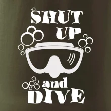 Shut up and dive