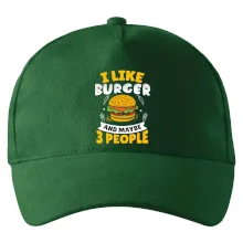 I like burger and maybe 3 people