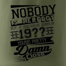 Nobody is perfect - Vlastný ročník