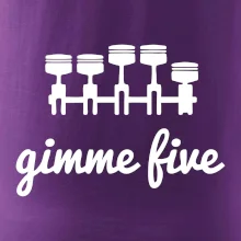 Gimme five - daj mi päť - päťvalec Gimme five - daj mi päť - päťvalec