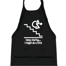 Keep staring i might do a trick Keep staring i might do a trick