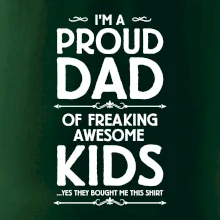 Proud DAD - KIDS
