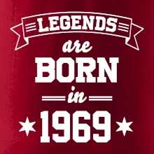 Legends are born in 1969