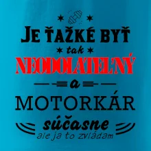 Neodolateľný motorkár