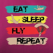 Eat Sleep Fly Repeat Paragliding