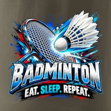 Bedmintonová raketa s košíčkom eat sleep repeat