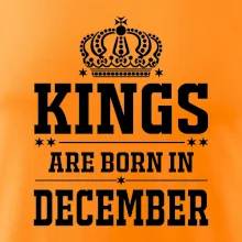 Kings are born in December