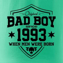 Bad boy since 1993 Bad boy since 1993