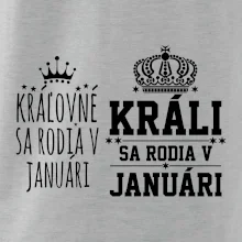 Králi - Kráľovné sa rodia v januáry