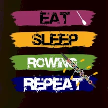 Eat sleep rowing repeat farebné Eat sleep rowing repeat farebné