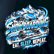 Snowboard s horským sněhem eat sleep repeat