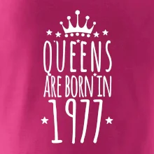 Queens are born in 1977 Queens are born in 1977