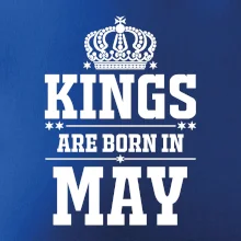Kings are born in May