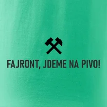 FAJRONT, JDEME NA PIVO!﻿