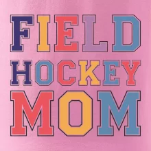 Field hockey mom - športové písmo