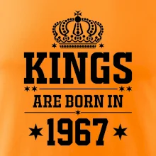 Kings are born in 1967 Kings are born in 1967