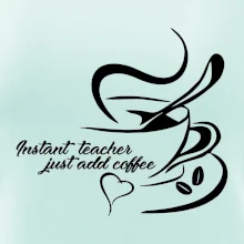 Instant teacher