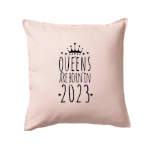 Queens are born in 2023
