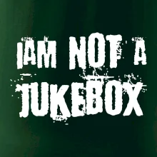 Iam not a jukebox - na prsiach