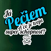 Já pečiem - tvoja super schopnosť - šikmý Já pečiem - tvoja super schopnosť - šikmý