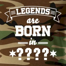 Legends are born in (Tvoj mesiac narodenia)