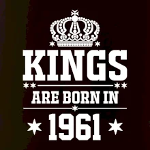 Kings are born in 1961