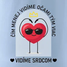 Čím menej vidíme očami tým viac vidíme srdcom Čím menej vidíme očami tým viac vidíme srdcom