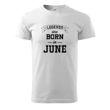 Legends are born in June Legends are born in June