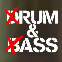 Drum & Bass (Rum & Ass)