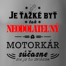 Neodolateľný motorkár