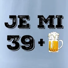 Je mi 40 pivo Je mi 40 pivo