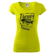 I dont need therapy - fishing I dont need therapy - fishing