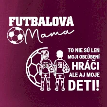 Futbalová mama - syn a dcéra (vaše meno a číslo)