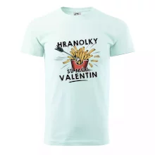 Hranolky sú môj Valentín